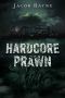 [B-Books 01] • Hardcore Prawn